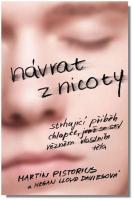 Návrat z nicoty strhující vítězství chlapce, jenž se stal vězněm vlastního těla