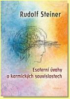 Esoterní úvahy o karmických souvislostech
