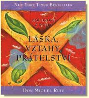 Moudrost z knihy Láska, vztahy, přátelství