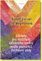 Základy pro rozšíření léčebného umění podle poznatků duchovní vědy