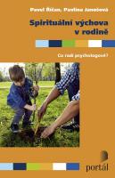 Spirituální výchova v rodině co radí psychologové?