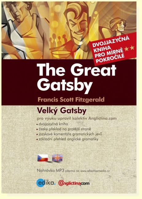 Velký Gatsby /The Great Gatsby (dvojjazyčné vydání)