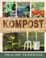 KOMPOST snadno a ekologicky