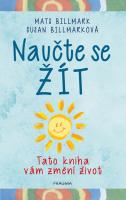 Naučte se žít - tato kniha vám změní život