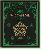 WICCAPEDIE moderní příručka bílé magie