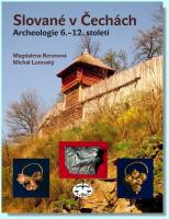 Slované v Čechách archeologie 6.–12. století