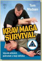 Krav Maga Survival výcvik elitních jednotek v boji zblízka
