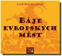 Báje evropských měst (audio CD, MP3)