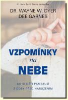 Vzpomínky na nebe - co si děti pamatují z doby před narozením