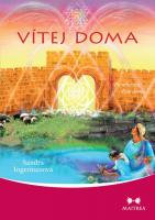 Vítej doma - po návratu duše domů