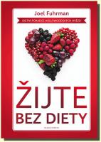 Žijte bez diety - dietní poradce hoolywoodských hvězd 