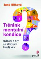 Trénink mentální kondice cvičení a hry se slovy pro každý věk