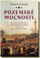Pozemské mocnosti politická náboženství od Velké francouzské revoluce do 1. světové války