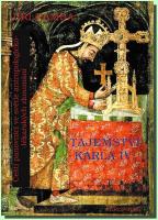 Tajemství Karla IV. čeští panovníci ve světle antropologicko-lékařských zkoumání