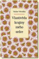 Vlastivěda krajiny mého srdce  6.10.2016