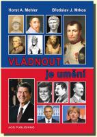 Vládnout je umění 31.5.2016