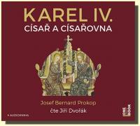 Karel IV. císař a císařovna  (audio CD, mp3) 
