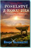 Poselství z roku 2118 nové vzpomínky na budoucnost