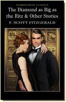 The Diamond as Big as the Ritz & Other Stories