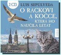 O rackovi a kočce, která ho naučila létat (2 audio CD)