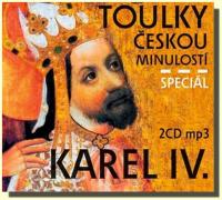 Karel IV. toulky českou minulostí komplet - Speciál (2 audio CD)