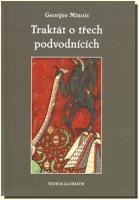 Traktát o třech podvodnících příběh kacířské knihy, která neexistovala