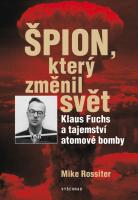 Špion, který změnil svět  