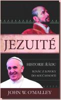 JEZUITÉ historie řádu: Ignác z Loyoly do současnosti