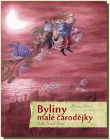 Byliny malé čarodějky naučný pohádkový příběh po děti