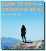Zrozeni k běhu (Born to run) audio CD